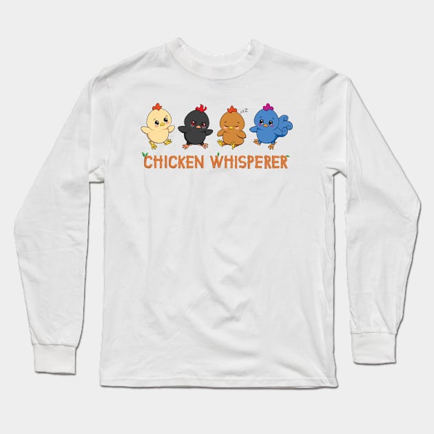 Chicken Whisperer Long Sleeve T-Shirt by khearn151